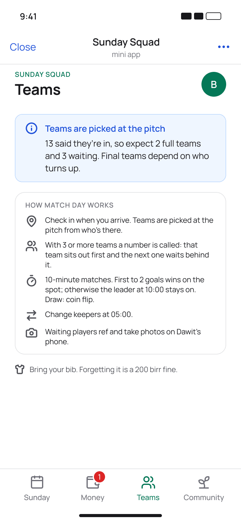 Teams before Sunday: picked at the pitch, with how match day works